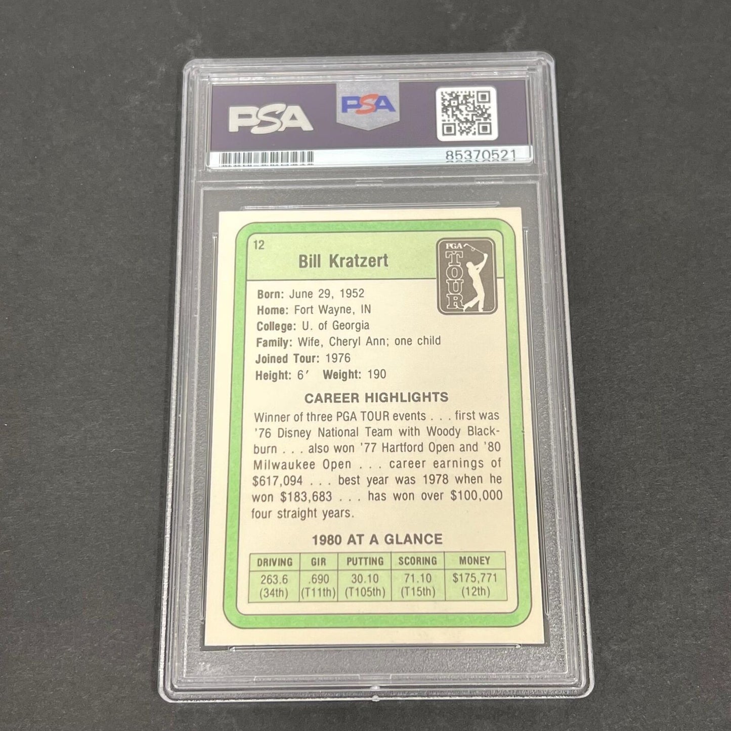 1981 Donruss PGA Tour #12 Bill Kratzert Signed Card PSA/DNA Slabbed AUTO Golf