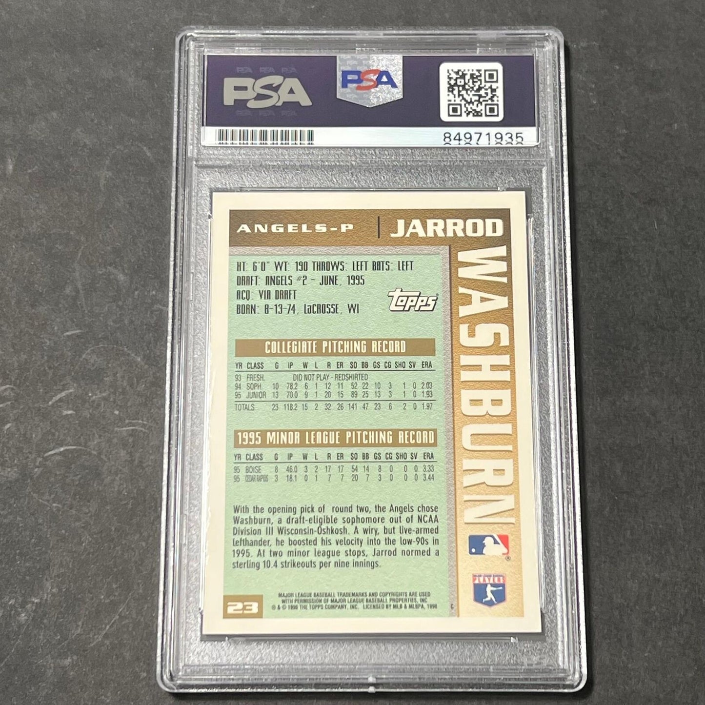 1996 Topps Draft Pick #23 Jarrod Washburn Bob Boone Signed Card Auto PSA Slabbed