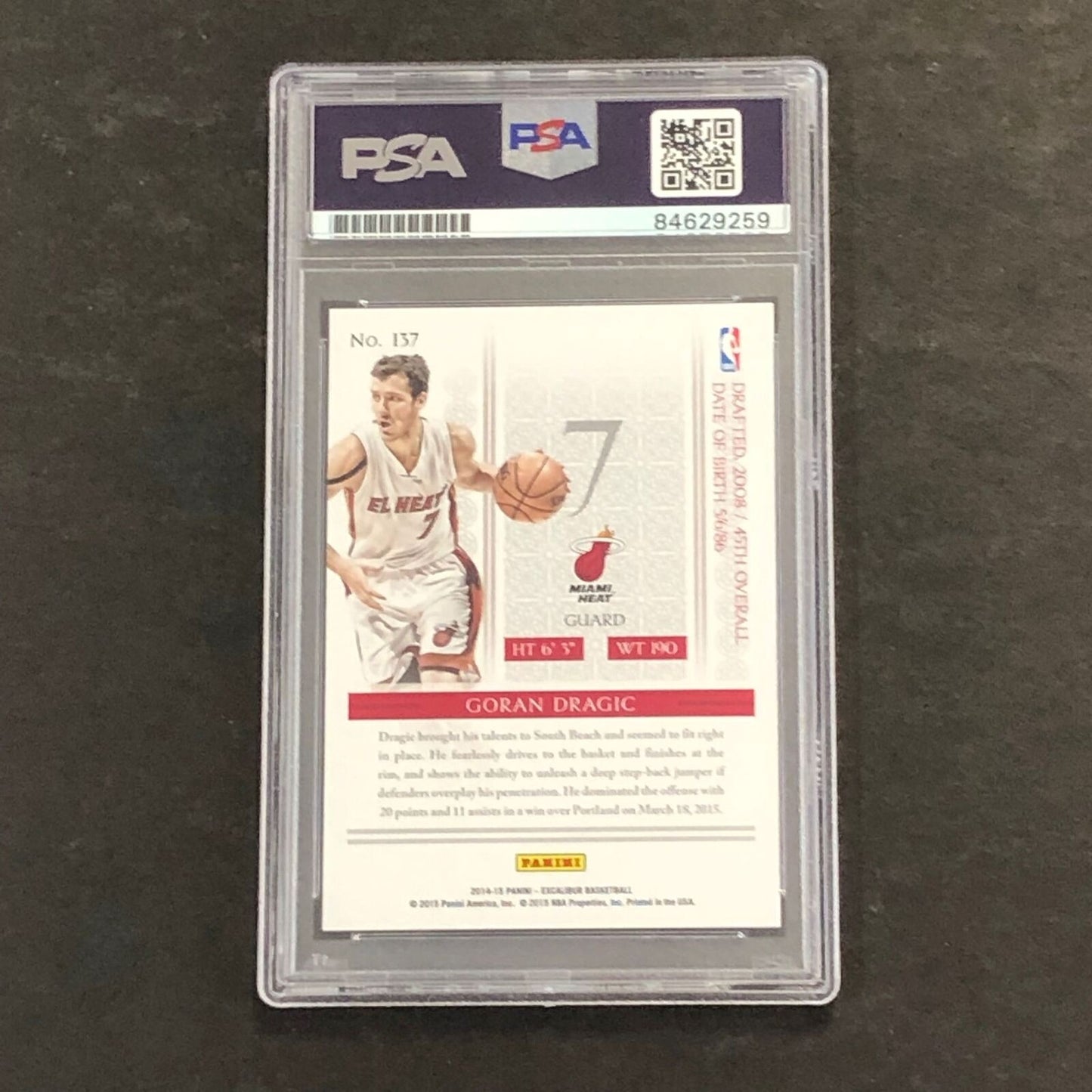 2014-15 Panini Excalibur #137 Goran Dragic Signed Card AUTO PSA/DNA Slabbed Heat