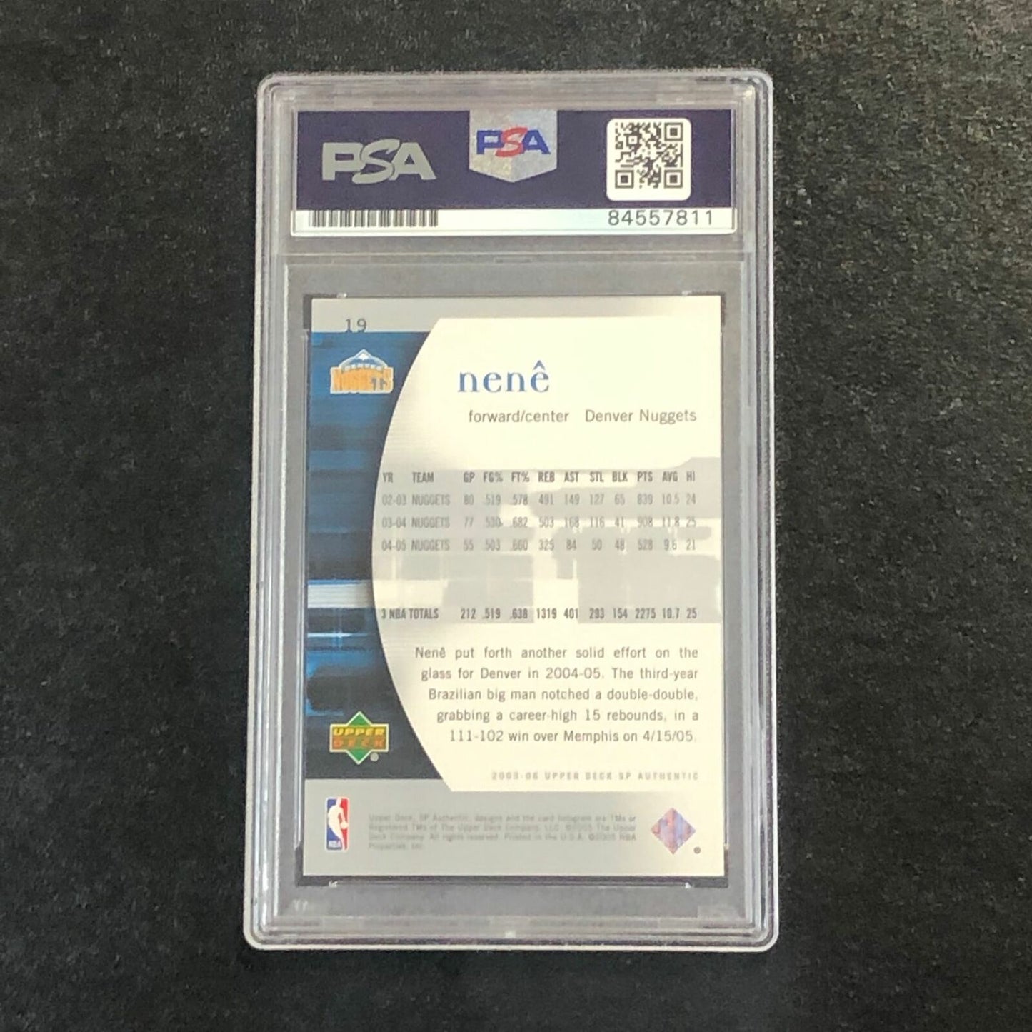 2005-06 SP Authentic #19 Nene Hilario Signed AUTO PSA Slabbed Nuggets
