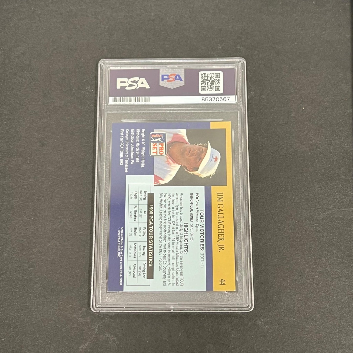 1990 PGA Tour Pro Set #44 Jim Gallagher Jr. Signed Card PSA/DNA Autographed Slab