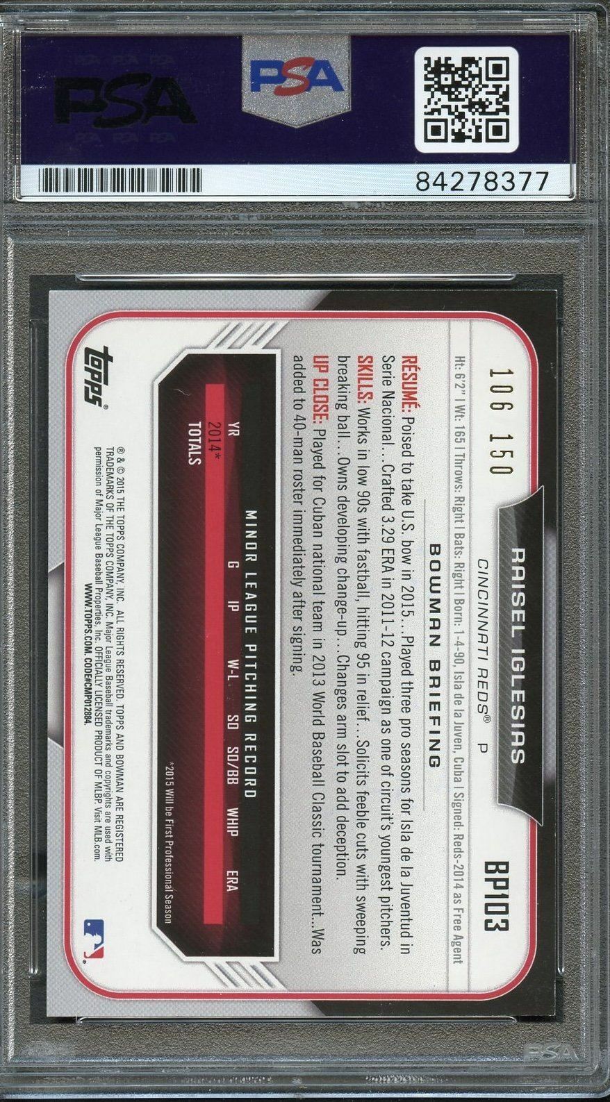 2015 1st Bowman BP103 Raisel Iglesias Signed Card PSA Slabbed Auto Reds
