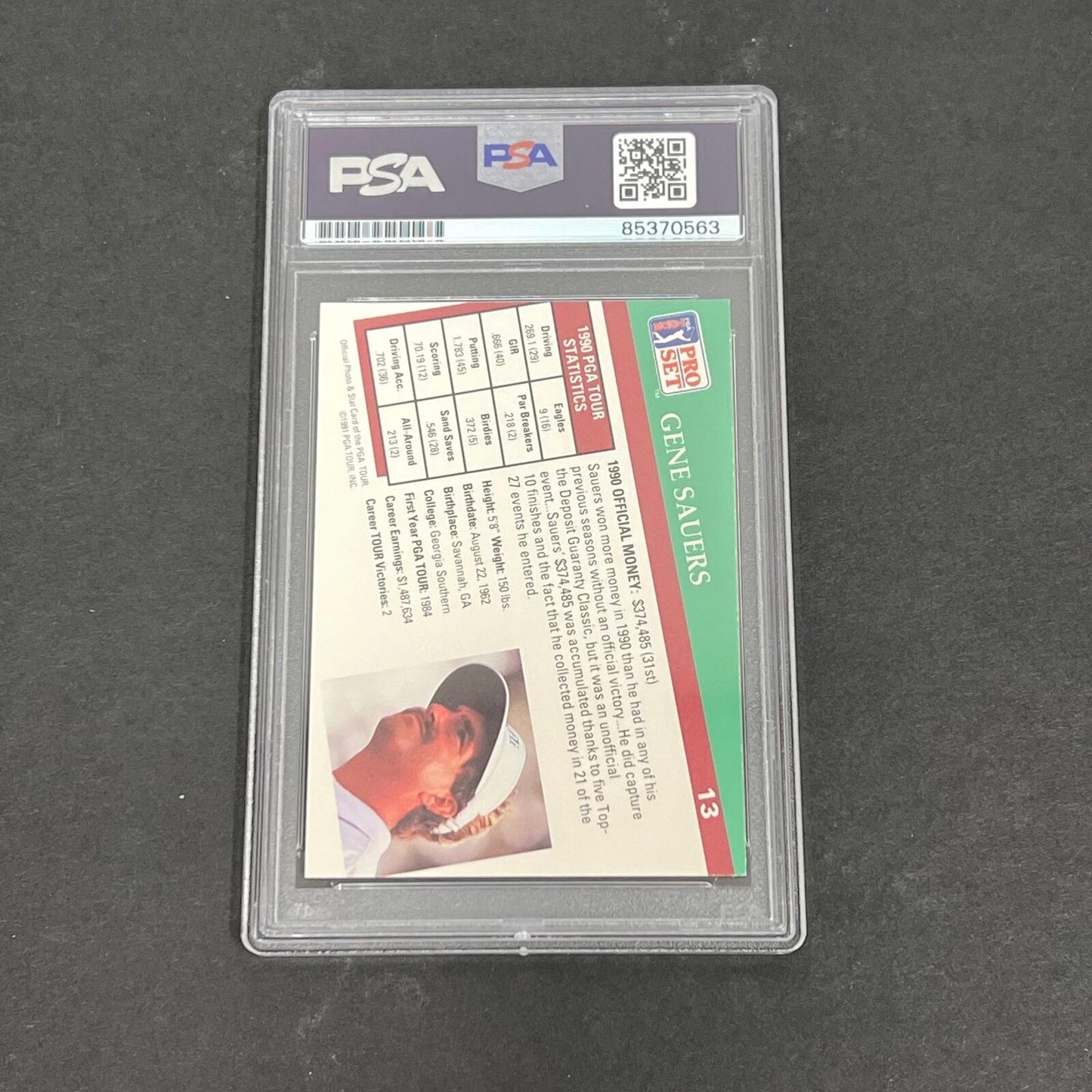 1991 PGA Tour Pro Set #13 Gene Sauers Signed Card PSA/DNA Autographed Slabbed Go