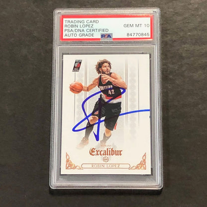 2014-15 NBA Panini Excalibur #146 Robin Lopez Signed Card AUTO PSA Auto 10 Slabb