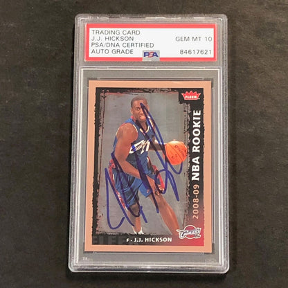 2008-09 Fleer #219 J.J. Hickson Signed Card AUTO 10 PSA Slabbed RC Cavaliers