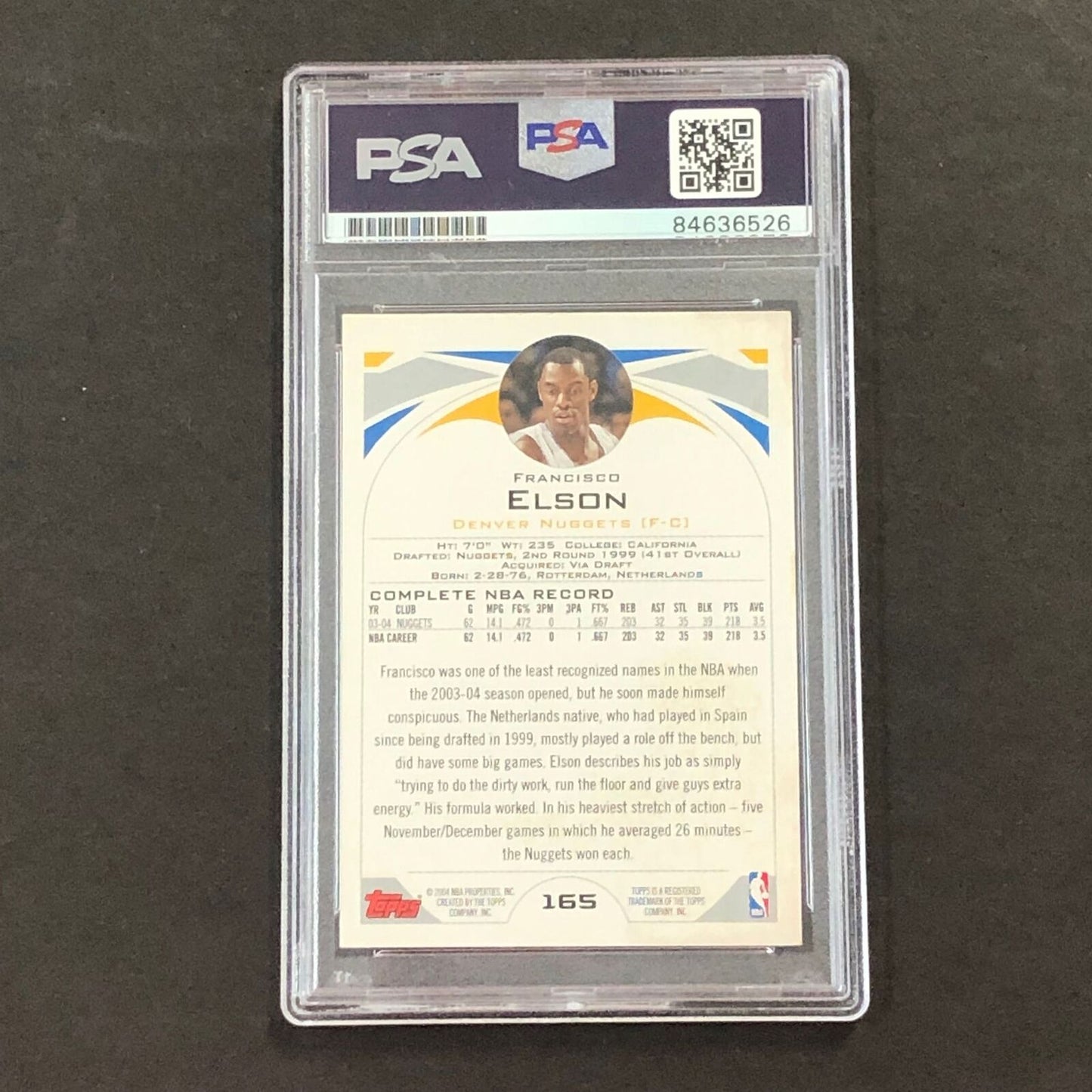 2004-05 Topps #165 Francisco Elson Signed AUTO PSA Slabbed Nuggets
