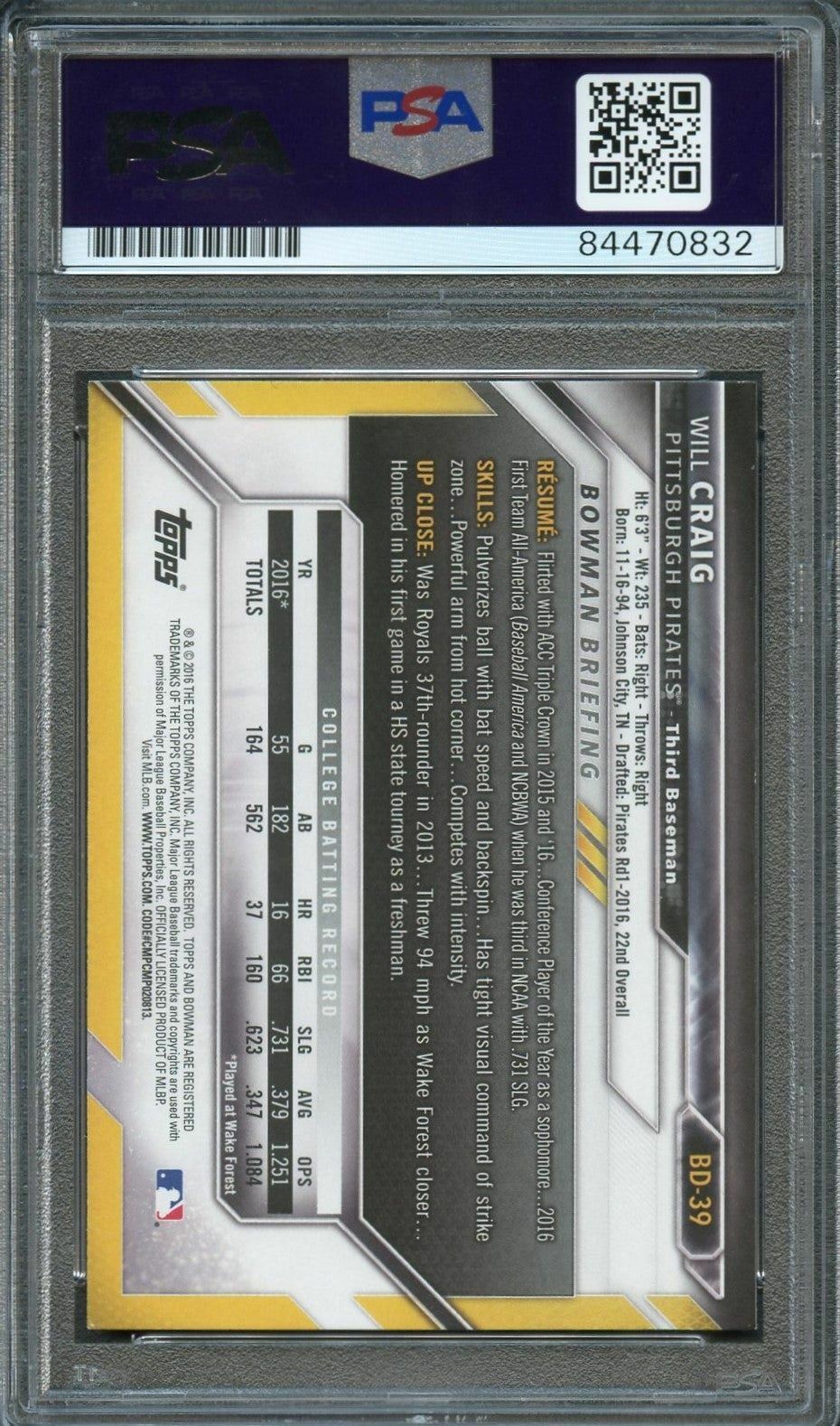 2016 Bowman Draft #BD-39 WILL CRAIG Signed Card PSA Slabbed Auto 10 Pirates