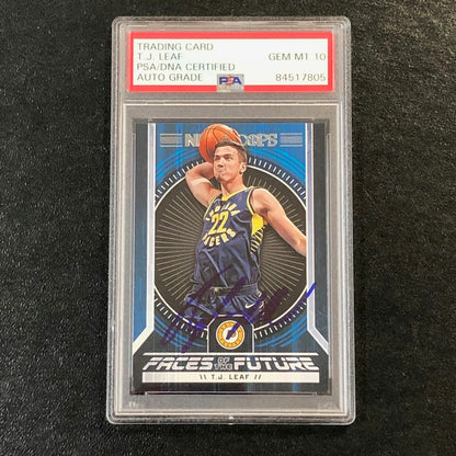 2017-18 NBA Hoops Faces of the Future #18 TJ Leaf Signed Card AUTO 10 PSA Slabbe