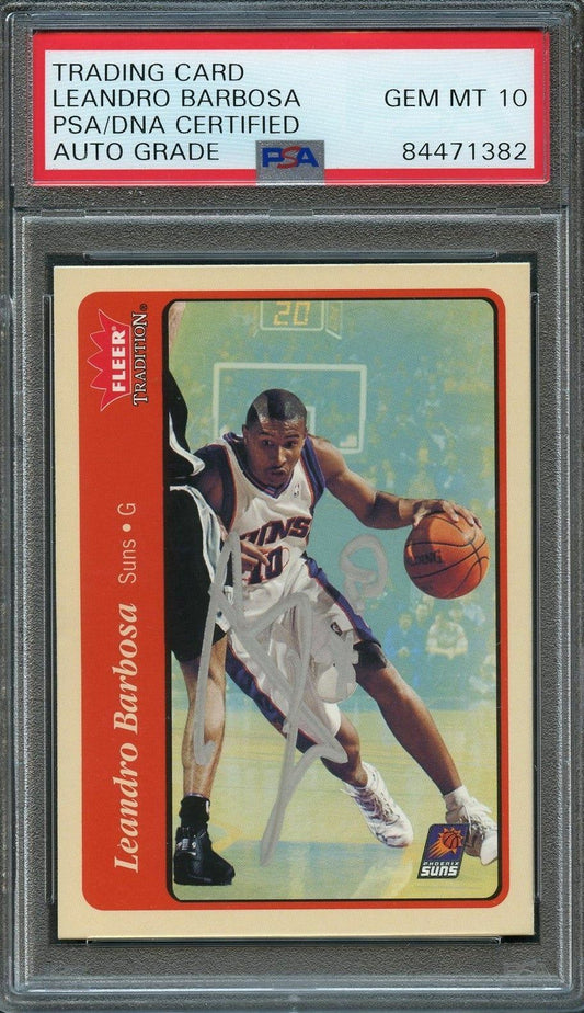 2004-05 Fleer Tradition #156 Leandro Barbosa Signed Card AUTO 10 PSA Slabbed Sun