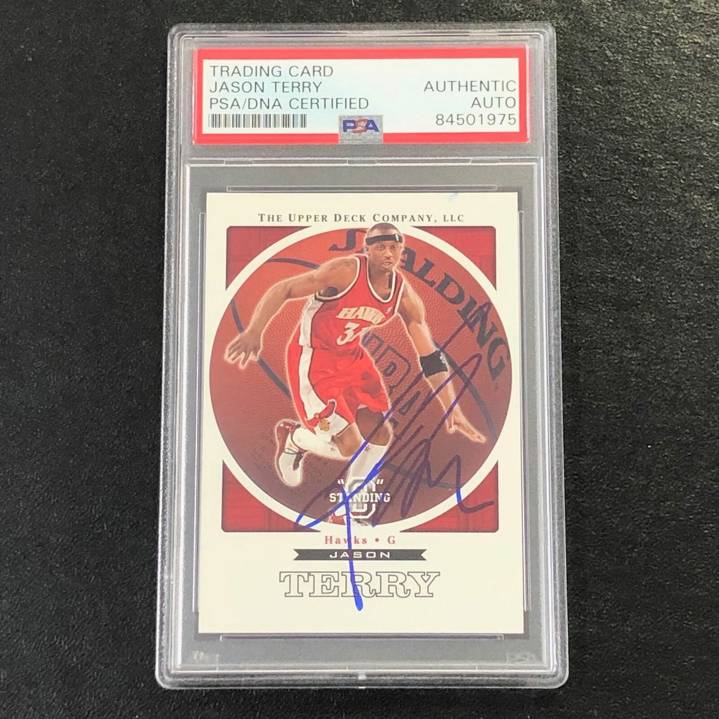 2003-04 Upper Deck Standing O #2 Jason Terry Signed Card AUTO PSA Slabbed Hawks