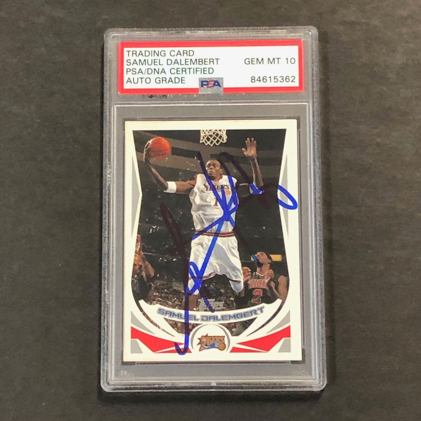 2005-06 Topps #209 Samuel Dalembert Signed Card AUTO 10 PSA Slabbed 76ers