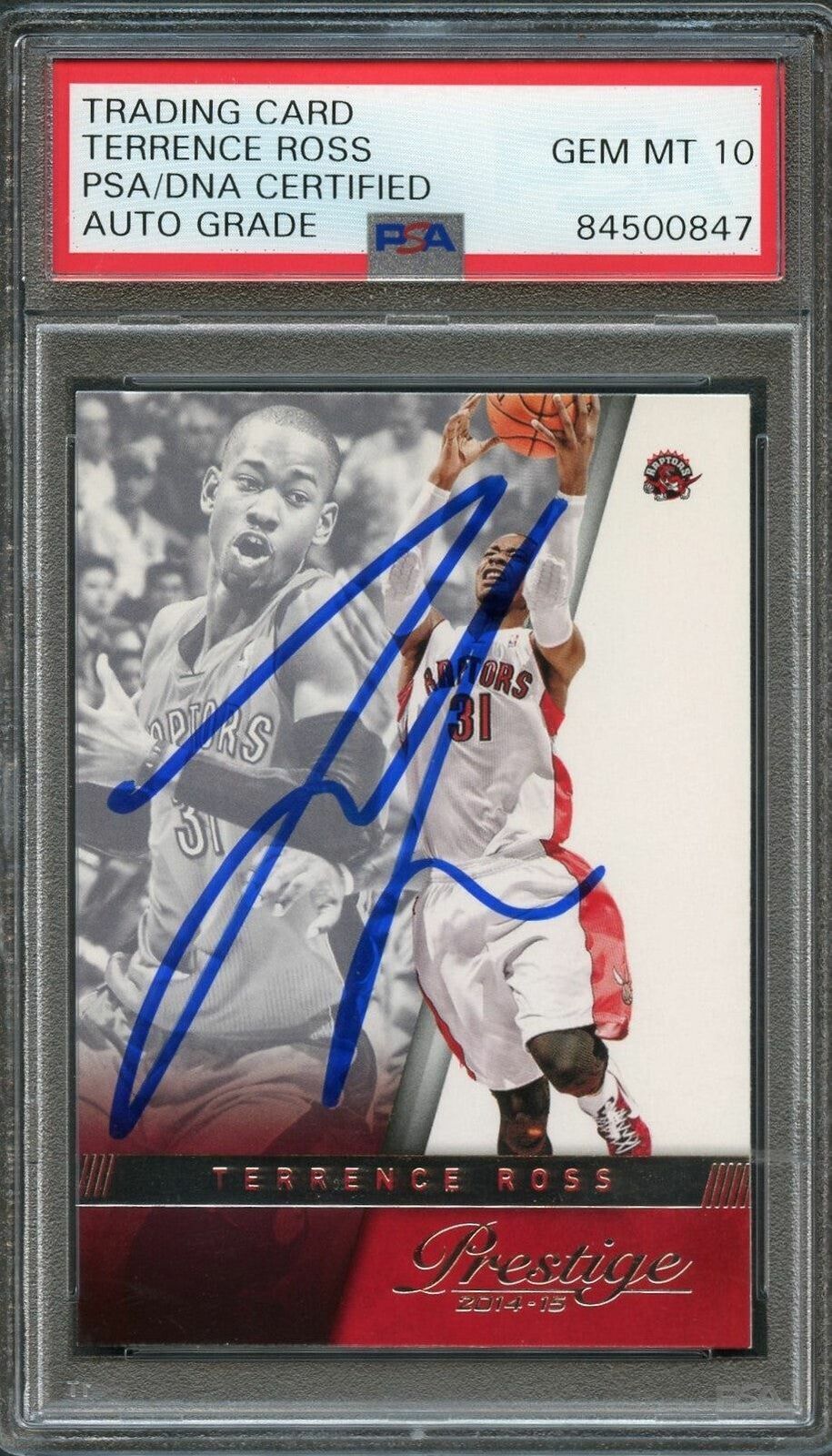 2014-15 Panini Prestige #141 Terrence Ross Signed Card AUTO 10 PSA Slabbed Rapto