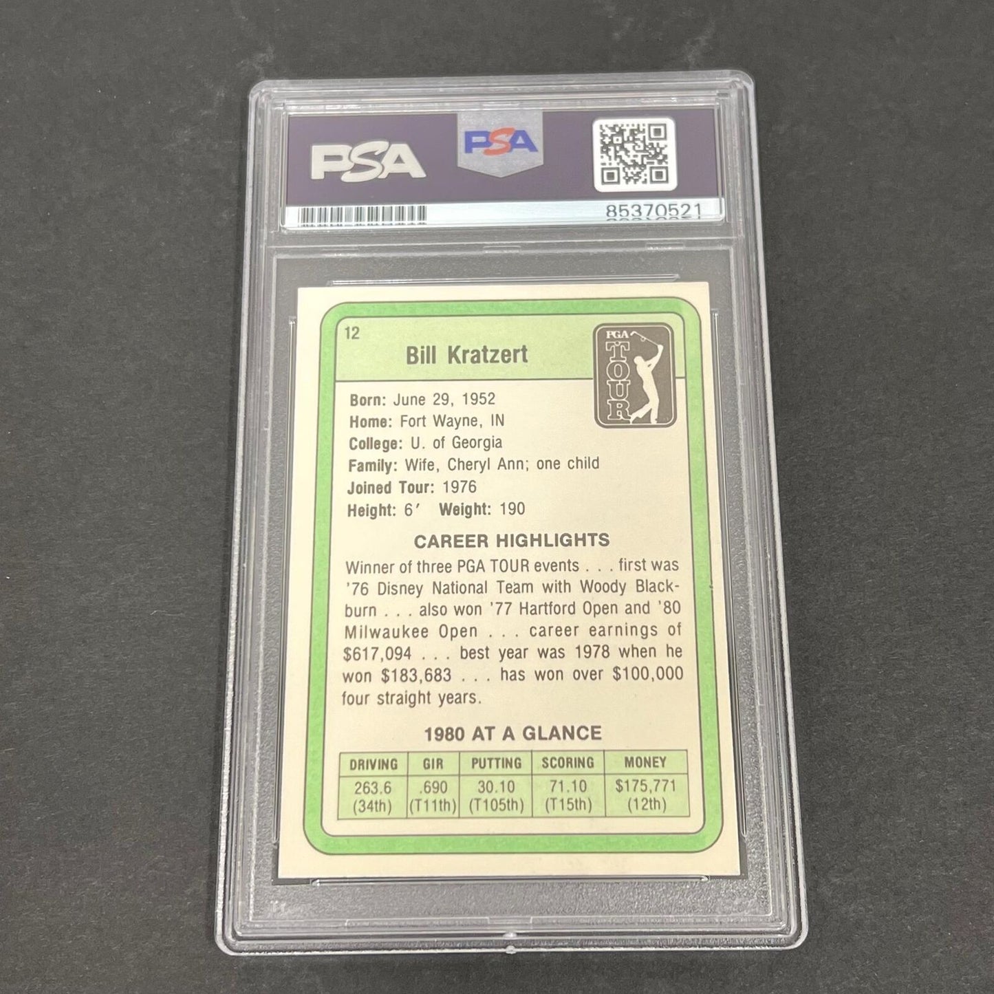 1981 Donruss PGA Tour #12 Bill Kratzert Signed Card PSA/DNA Slabbed AUTO Golf