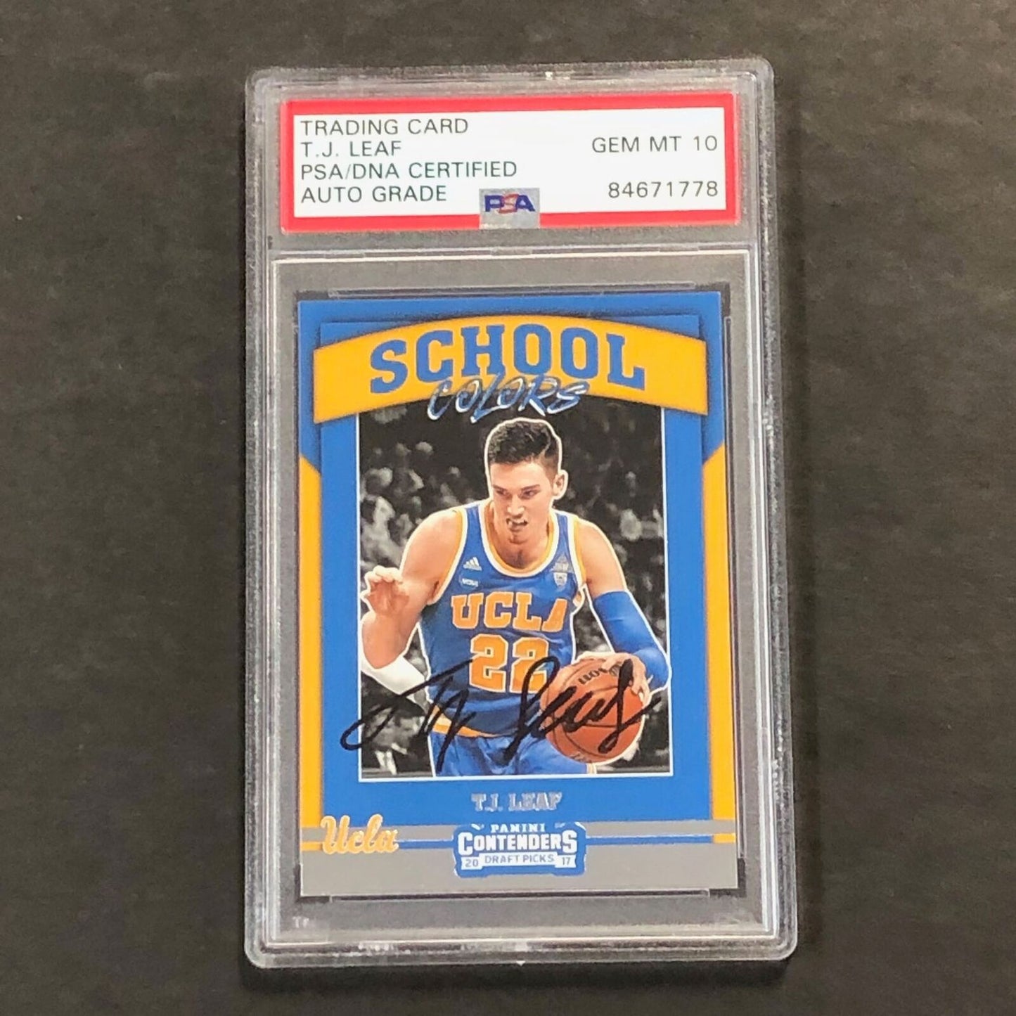 2017 Contenders Draft Picks #13 TJ Leaf Signed Card AUTO 10 PSA Slabbed UCLA