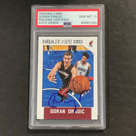 2015-16 NBA Hoops #81 Goran Dragic Signed Card AUTO 10 PSA/DNA Slabbed Heat