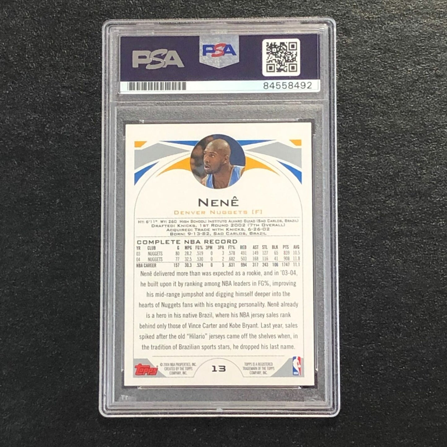 2004-05 Topps Basketball #13 Nene Hilario Signed AUTO PSA Slabbed Nuggets