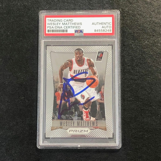 2012-13 Panini Prizm #67 Wesley Matthews Signed Card AUTO PSA Slabbed Trailblaze