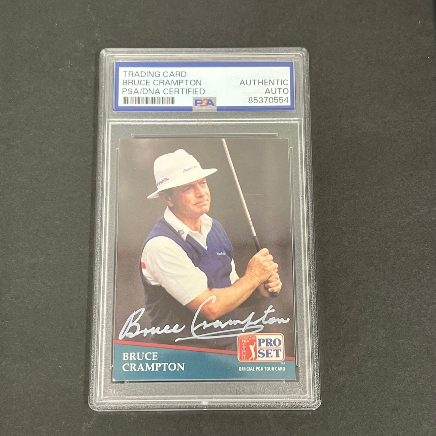 1991 Pro Set #221 Bruce Crampton Signed Card PSA/DNA Slabbed AUTO