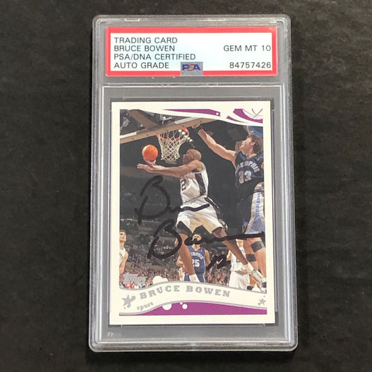 2005 Topps #206 Bruce Bowen Signed Card AUTO 10 PSA/DNA Slabbed Spurs