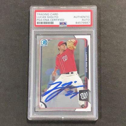 2015 Bowman Chrome #39 Lucas Giolito Signed Card PSA Slabbed Auto Nationals