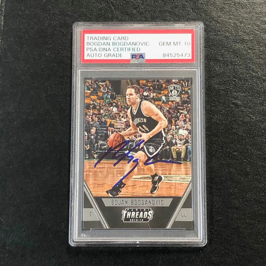 2015-16 Panini Threads #29 Bojan Bogdanovic Signed Card AUTO 10 PSA Slabbed Nets