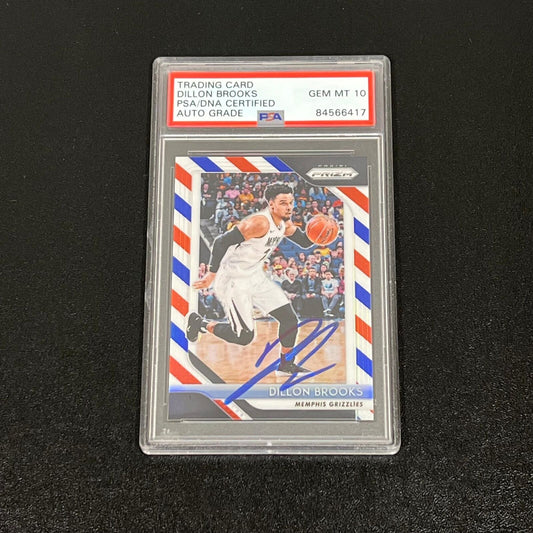 2018-19 Panini Prizm #106 Dillon Brooks Signed Card PSA AUTO 10 Slabbed Memphis