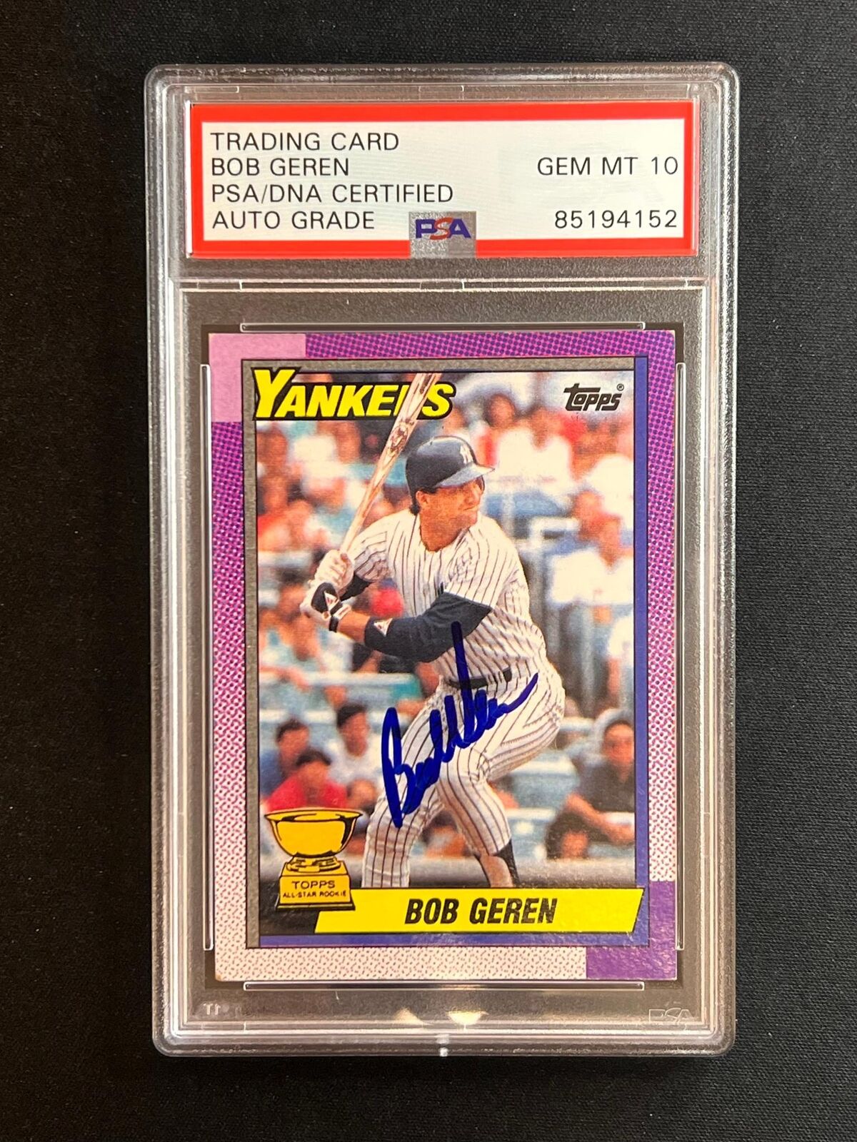 1989 Topps All Star Rookie #481 Bob Geren Signed Card PSA Slabbed Auto 10 Yankee