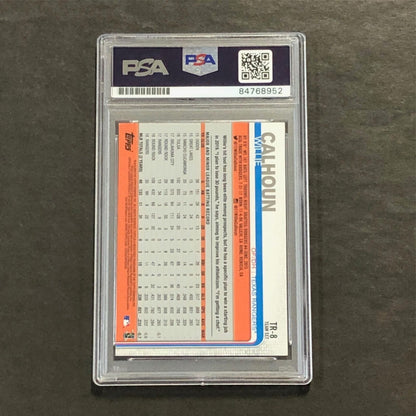 2019 Topps #TR-8 Willie Calhoun Signed Card AUTO 10 PSA Slabbed Rangers
