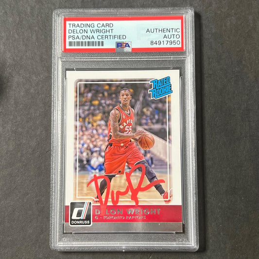 2015-16 Panini Donruss #245 Delon Wright Signed Card AUTO PSA Slabbed RC Raptors
