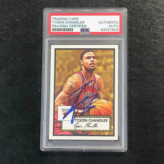 2005-06 Topps 1952 Style #102 Tyson Chandler Signed Card AUTO PSA Slabbed Bulls