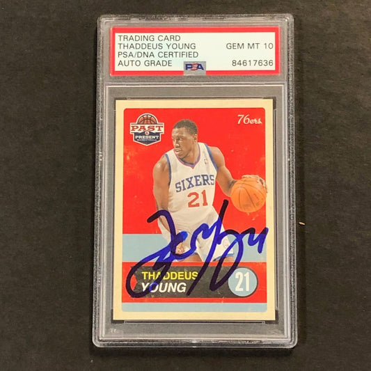 2011-12 Panini Past and Present #75 Thaddeus Young Signed Card AUTO 10 PSA Slabb