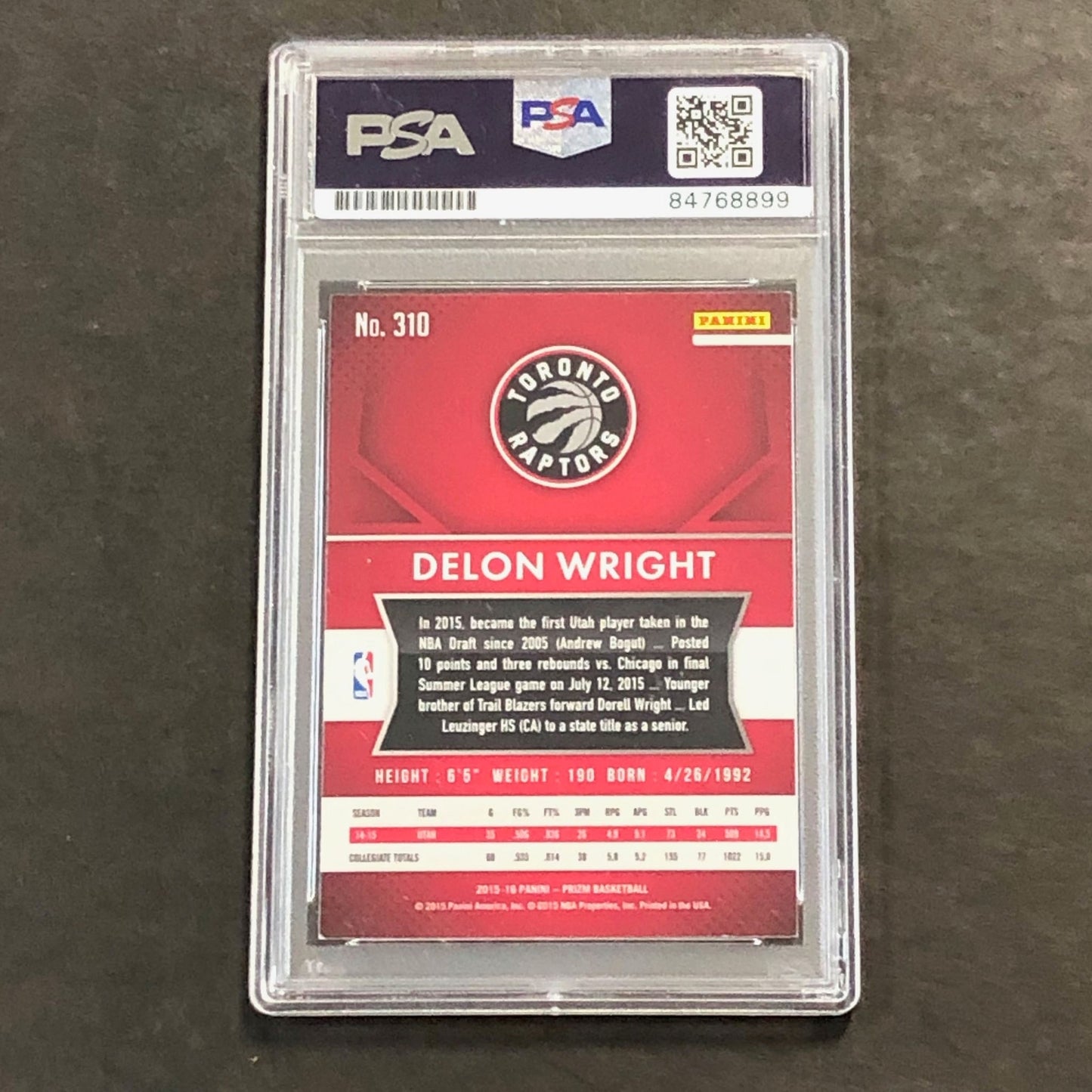 2015 Panini Prizm #310 Delon Wright Signed Card AUTO 9 PSA Slabbed Raptors