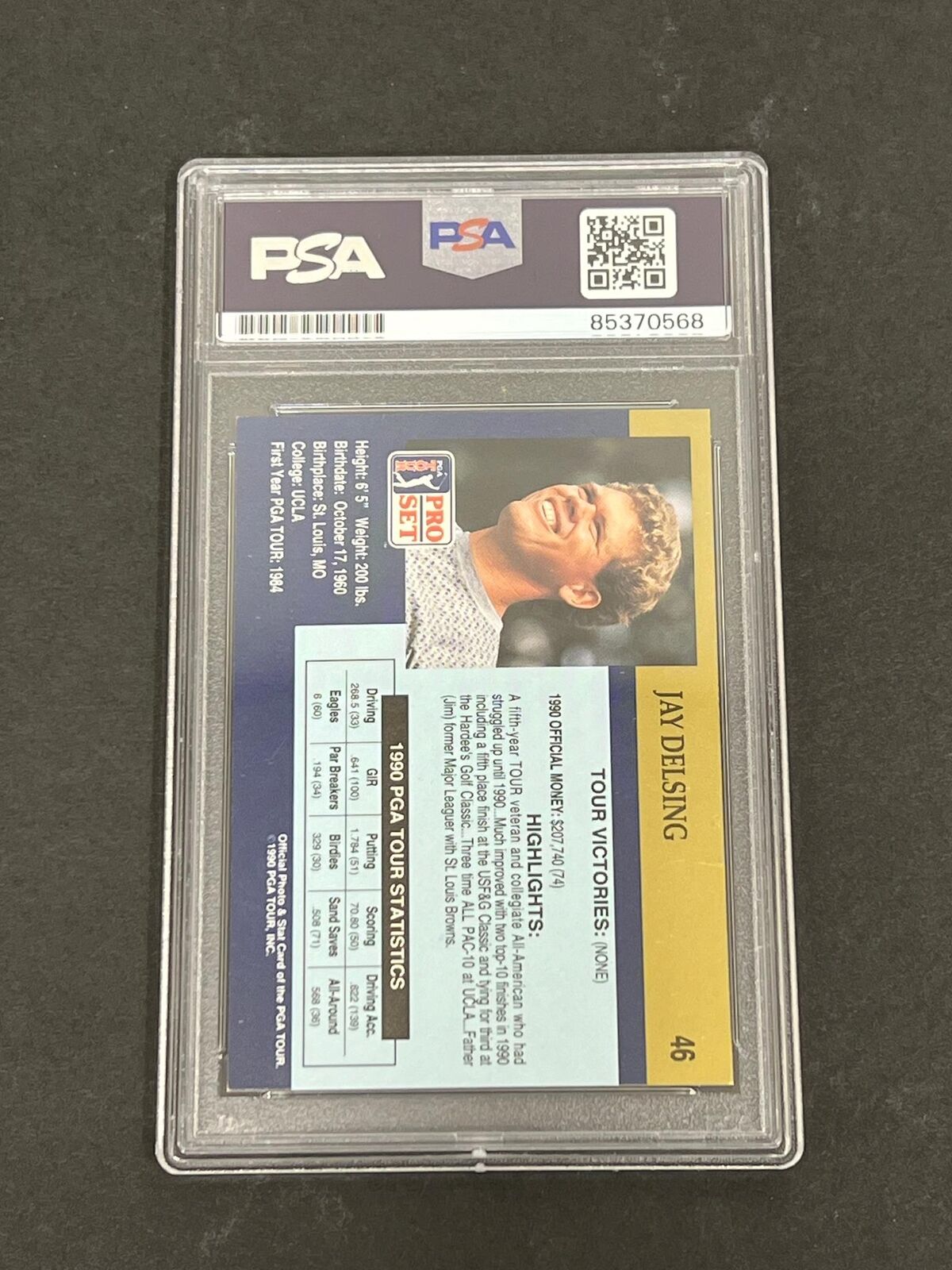 1990 PGA Tour Pro Set #46 Jay Delsing Signed Card PSA/DNA Autographed Slabbed Go