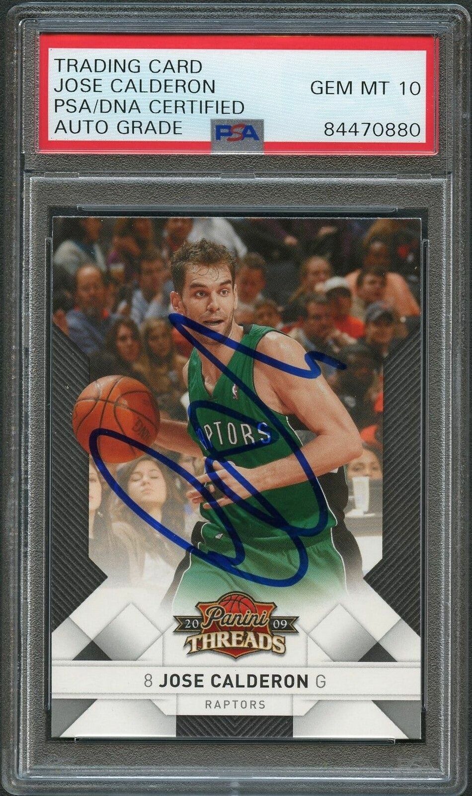 2009-10 Panini Threads #72 Jose Calderon Signed Card AUTO 10 PSA Slabbed Raptors