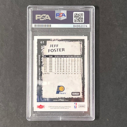 2008-09 Fleer Glossy #61 Jeff Foster Signed Card AUTO PSA Slabbed Pacers