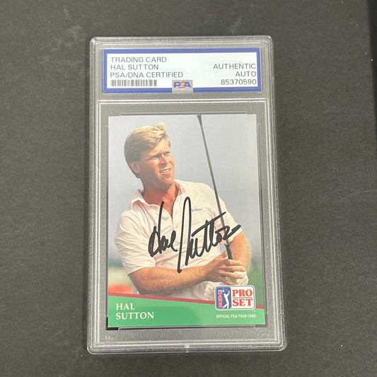 1991 Pro Set #132 Hal Sutton Signed Card PSA/DNA Slabbed Auto