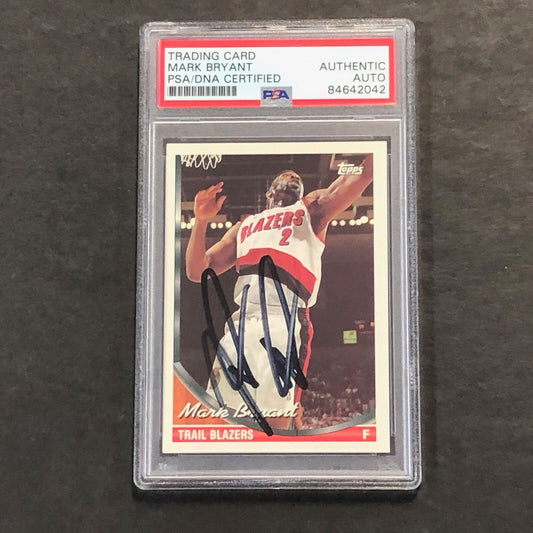 1993-94 Topps Basketball #189 Mark Bryant Signed Card AUTO PSA/DNA Slabbed Rocke