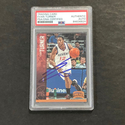 2012-13 Panini Threads #111 Evan Turner Signed Card AUTO PSA Slabbed 76ers