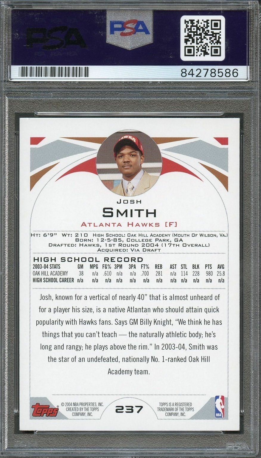 2004 Topps #237 Josh Smith signed Auto Card PSA/DNA Slabbed Hawks