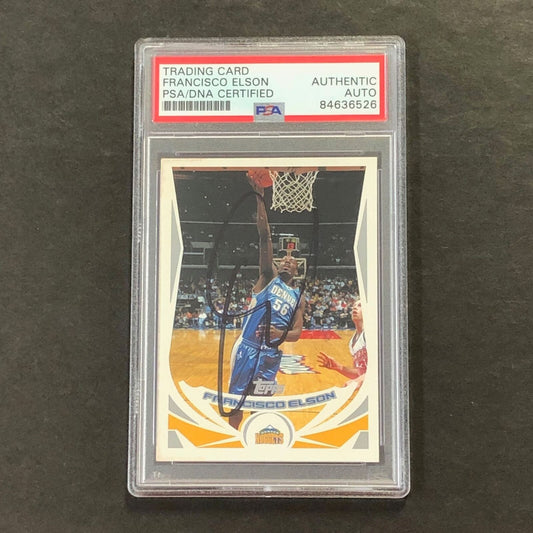 2004-05 Topps #165 Francisco Elson Signed AUTO PSA Slabbed Nuggets