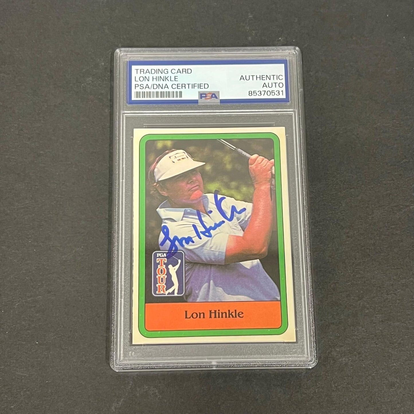 1981 Donruss PGA Tour Lon Hinkle #29 Signed Card Auto PSA Slabbed Golf