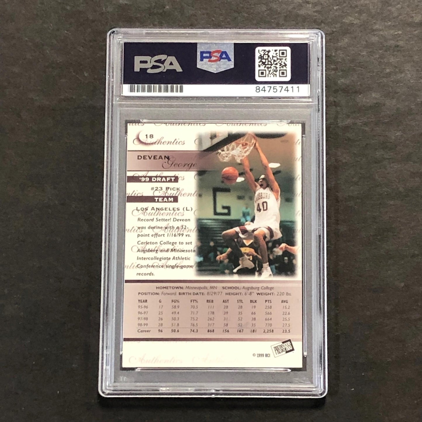 1999 Press Pass Authentics #18 Devean George Signed Card MINT 9 PSA Slabbed
