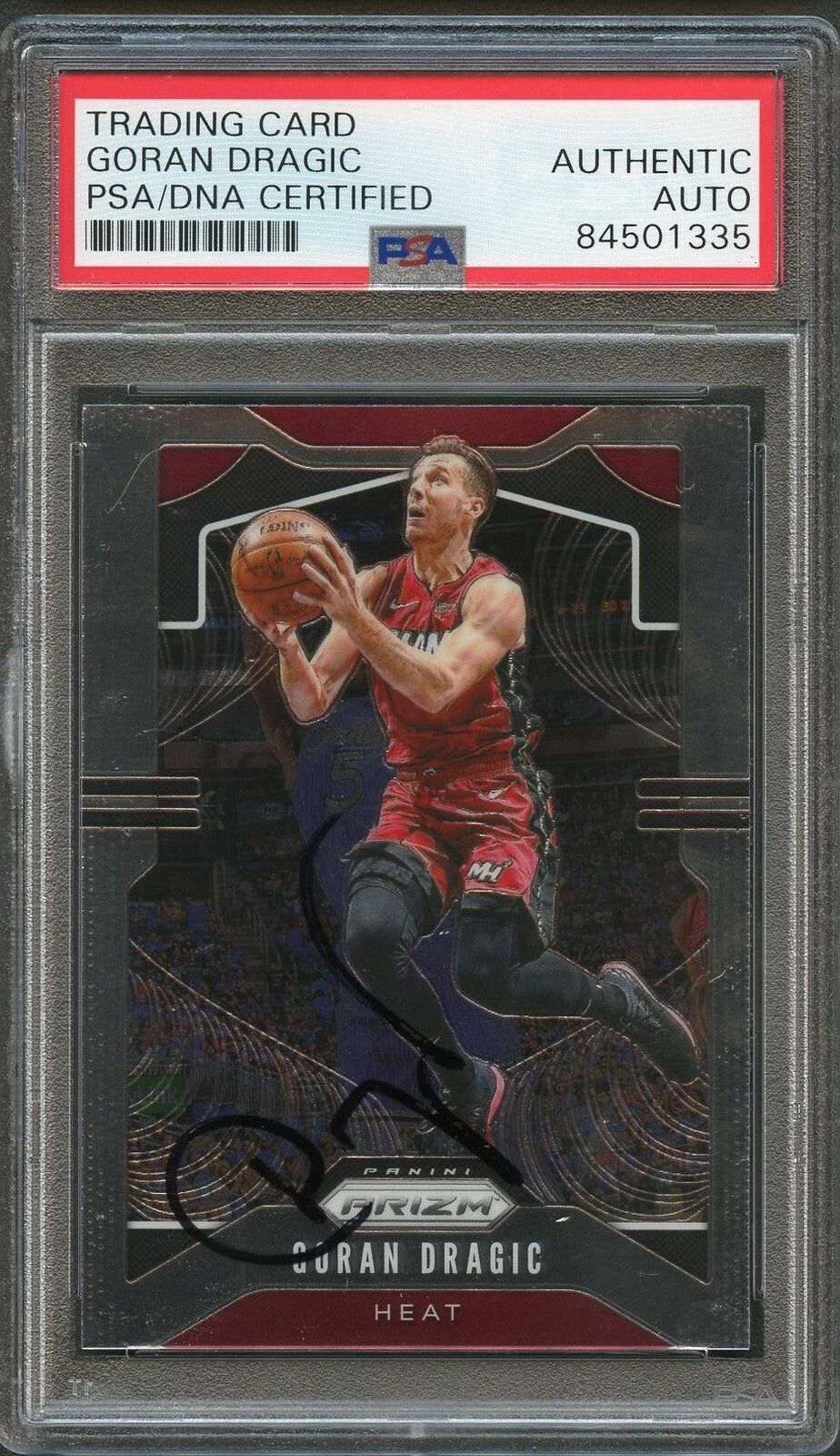 2019-20 Panini Prizm #145 Goran Dragic Signed Card AUTO PSA/DNA Slabbed Heat