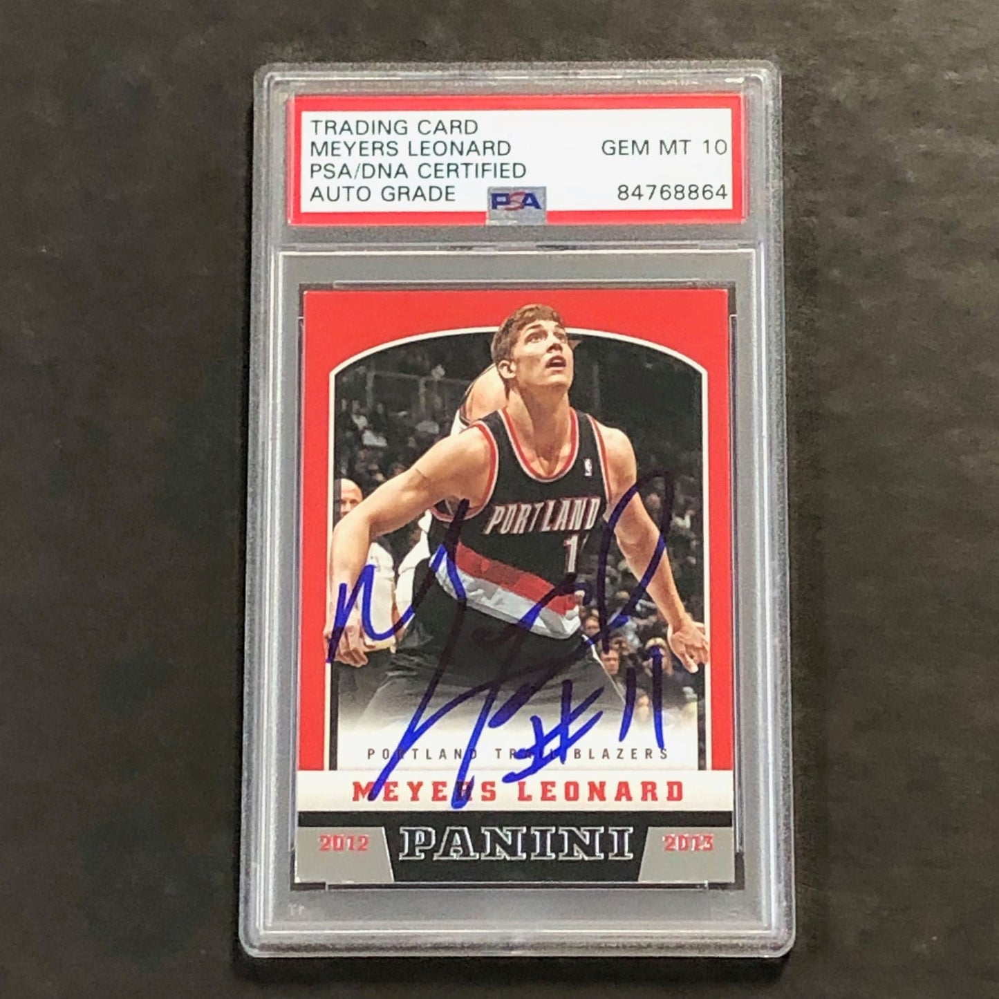 2012-13 Panini #208 Meyers Leonard Signed Card AUTO 10 PSA Slabbed Trail Blazers