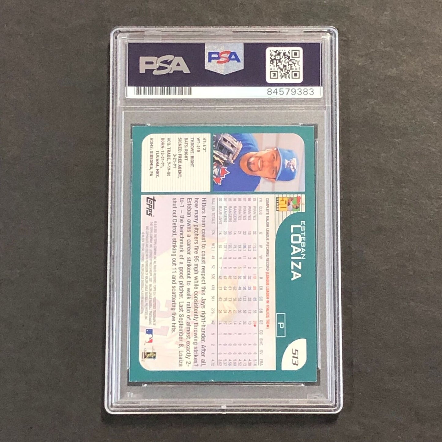 2001 Topps #513 ESTEBAN LOAIZA Signed Card PSA/DNA Slabbed Autographed AUTO 10 B