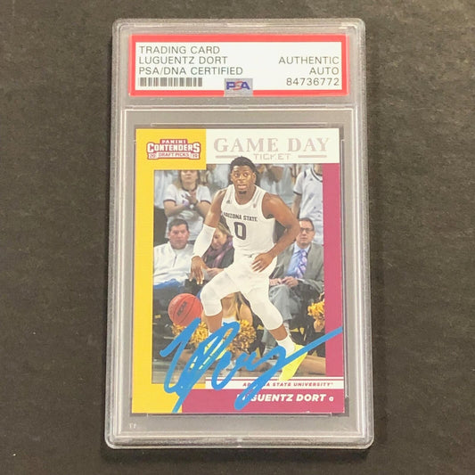 2019 Contenders Draft Picks #27 Luguentz Dort Signed Card AUTO PSA Slabbed Arizo
