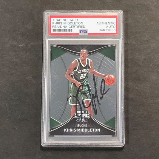 2016-17 Totally Certified #28 Khris Middleton Signed Card AUTO PSA/DNA Slabbed B