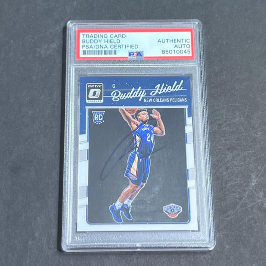 2016-17 Optic Panini #156 Buddy Hield Signed Card AUTO PSA Slabbed Pelicans RC