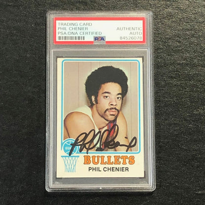 1973-74 Topps #113 Phil Chenier Signed Card AUTO PSA Slabbed Bullets