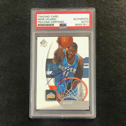 2005-06 SP Authentic #19 Nene Hilario Signed AUTO PSA Slabbed Nuggets